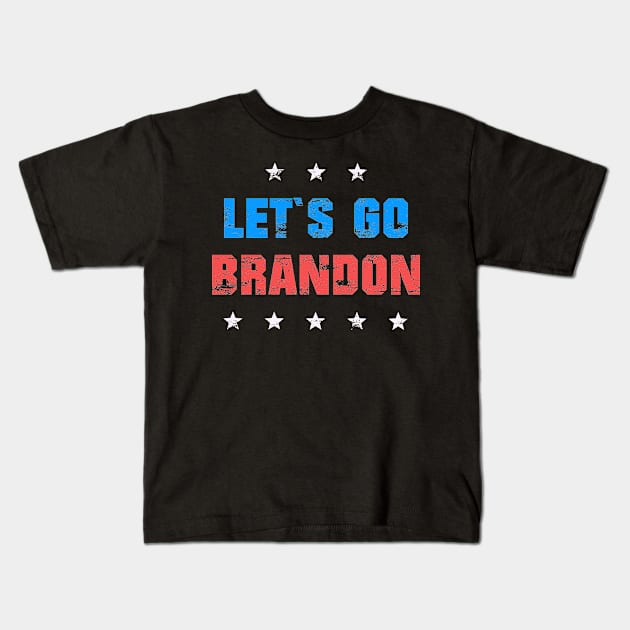 LET`S GO BRANDON Kids T-Shirt by shirts.for.passions